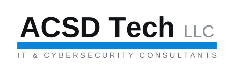 ACSD Tech LLC, IT & Cybersecurity Consultants